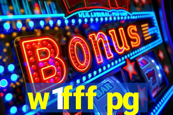 w1fff pg